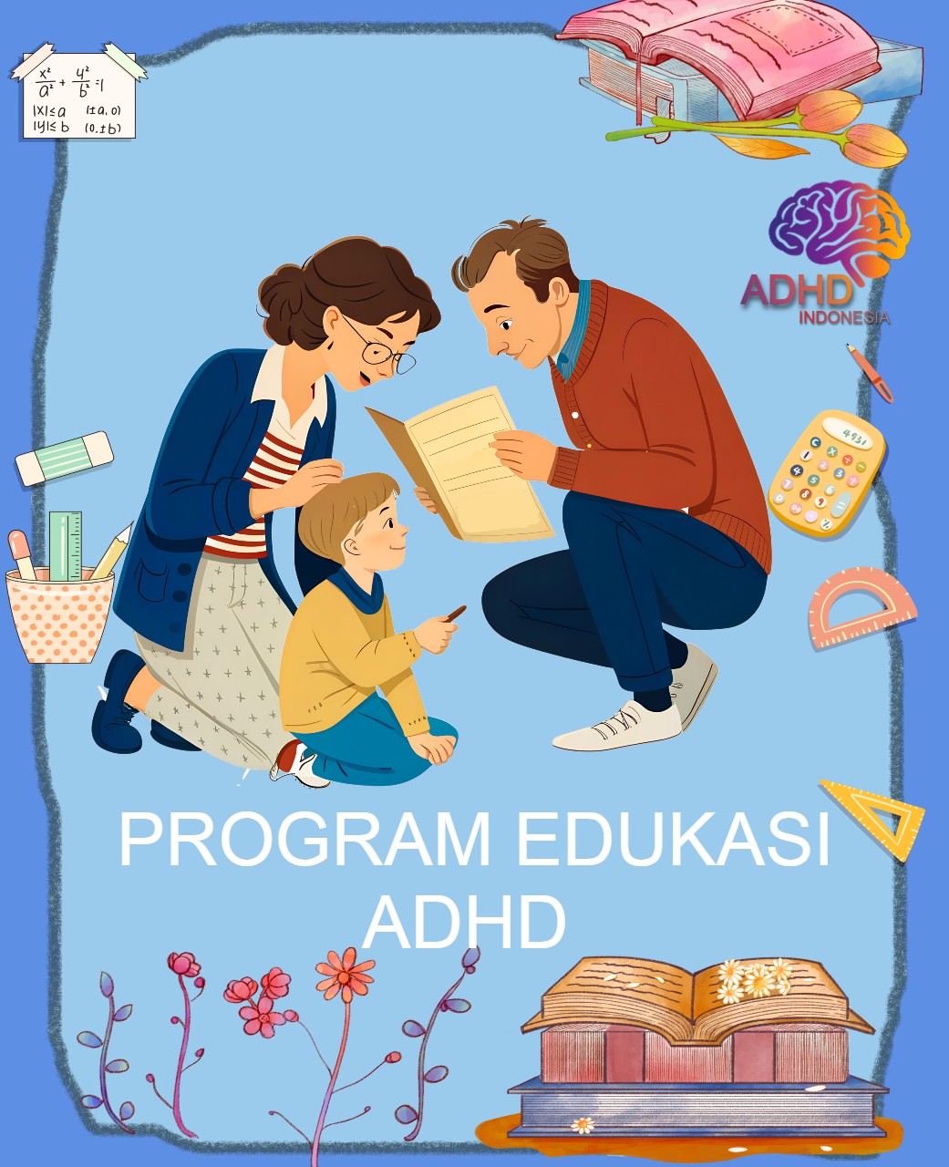 Program ADHD Indonesia Provinsi Sulawesi Utara Edukasi Dini ADHD untuk Orang Tua